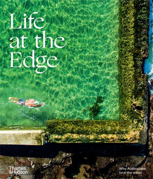 Life at the Edge, Why Australians Love the Water